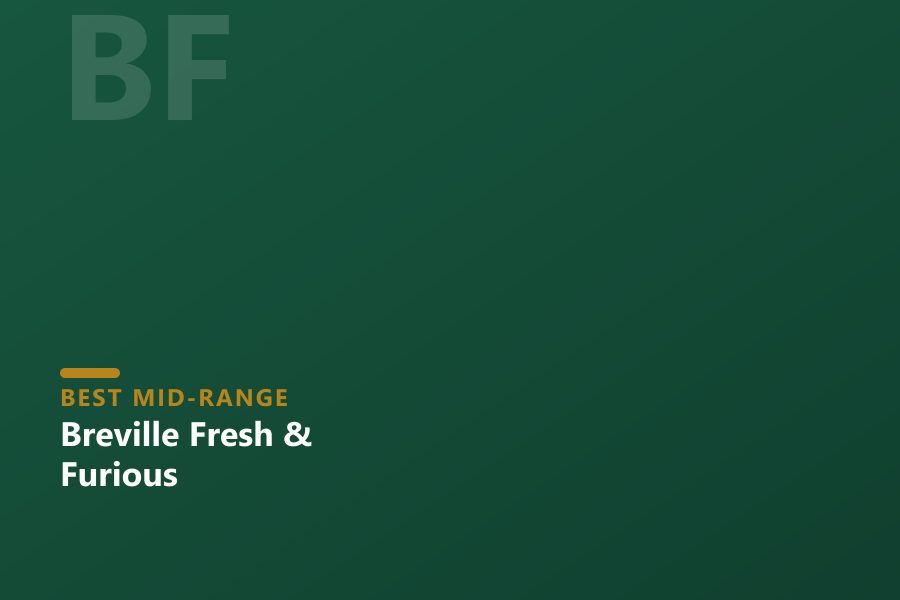 Breville Fresh & Furious